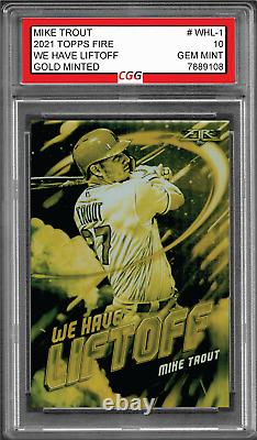 2021 Topps Fire we Have Liftoff Gold Minted #WHL-1 Mike Trout CGG 10 Gem Mint