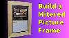 Build A Picture Frame That Stays Together