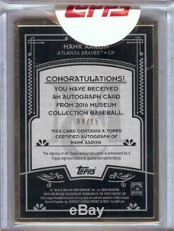 Hank Aaron 2016 Topps Museum Collection Framed Gold Auto Braves #MCA-HA 08/15