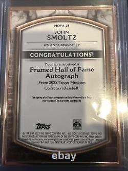John Smoltz Topps Museum Collection Framed Hall Of Fame Auto /10 2022 Braves