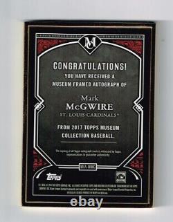 MARK McGWIRE 2017 TOPPS MUSEUM GOLD FRAMED AUTOGRAPH # 3/10 ST LOUIS CARDINALS