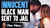 Prosecutor Sends Innocent Black Man To Jail Lives To Regret It Dhar Mann