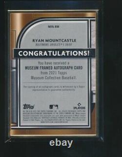 Ryan Mountcastle 2021 Topps Museum Collection Gold Framed Rc Auto 1/10